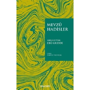 Mevzu Hadisler