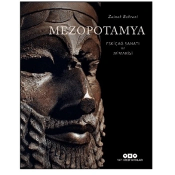 Mezopotamya - Eskiçağ Sanatı ve Mimarisi (Ciltli)