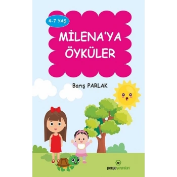 Milena’ya Öyküler