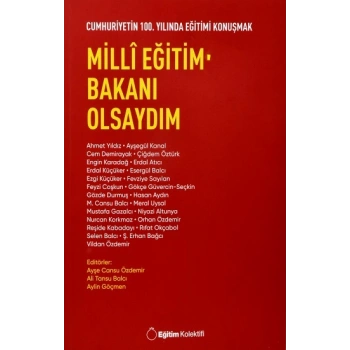 Milli Eğitim Bakanı Olsaydım