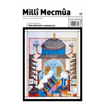 Milli Mecmua Sayı 17 / Kasım - Aralık 2020