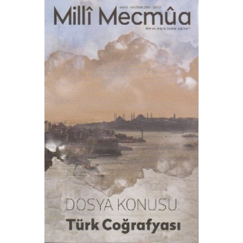 Milli Mecmua Sayı 3 / Mayıs - Haziran 2018