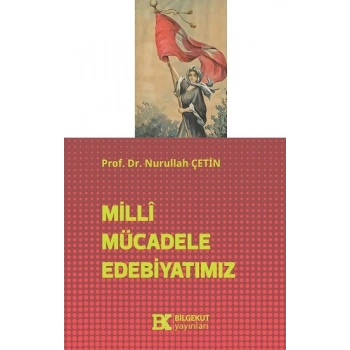 Milli Mücadele Edebiyatımız