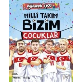 Milli Takım - Bizim Çocuklar
