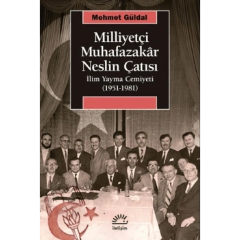 Milliyetçi Muhafazakar Neslin Çatısı