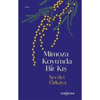 Mimoza Koyunda Bir Kış