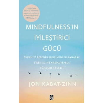 Mindfulness’in İyileştirici Gücü