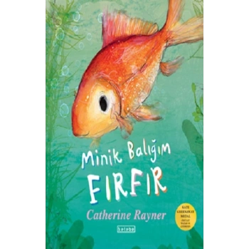 Minik Balığım Fırfır (Ciltli)
