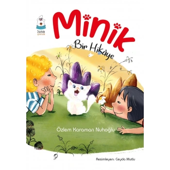 Minik Bir Hikâye