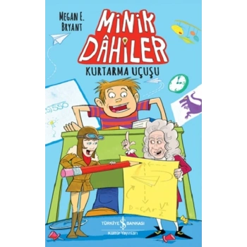 Minik Dahiler – Kurtarma Uçuşu