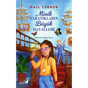 Minik  Yaratıkların  Büyük  Hayalleri