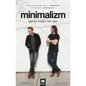 Minimalizm - Geriye Kalan Herşey