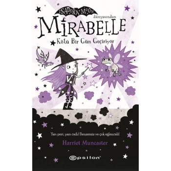 Mirabelle 3 - Kötü Bir Gün Geçiriyor ( Ciltli )