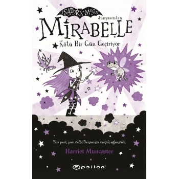 Mirabelle 3 - Kötü Bir Gün Geçiriyor (Karton Kapak)