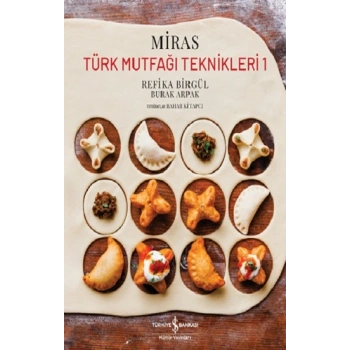 Miras – Türk Mutfaği Teknikleri 1