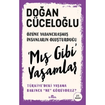 ‘Mış Gibi’ Yaşamlar