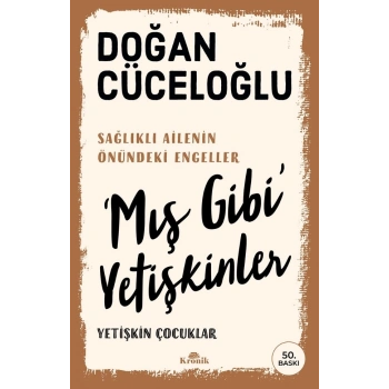 Mış Gibi Yetişkinler