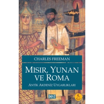 Mısır, Yunan ve Roma Antik Akdeniz Uygarlıkları