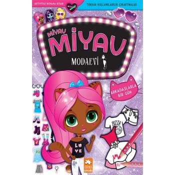 Miyav Miyav Modaevi - Arkadaşlarla Bir Gün