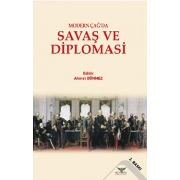 Modern Çağda Savaş ve Diplomasi