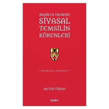 Modern Devlette Siyasal Temsilin Kökenleri