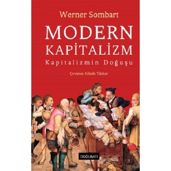 Modern Kapitalizm (Ciltli)