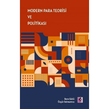 Modern Para Teorisi Ve Politikası