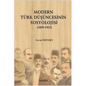Modern Türk Düşüncesinin Sosyolojisi