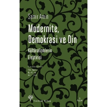 Modernite Demokrasi ve Din