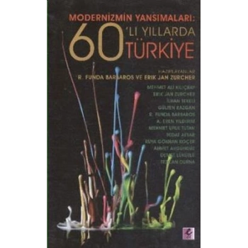 Modernizmin Yansımaları: 60’lı Yıllarda Türkiye
