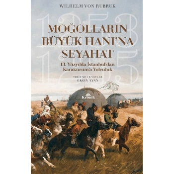 Moğolların Büyük Hanına Seyahat