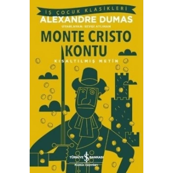 Monte Cristo Kontu (Kısaltılmış Metin) 100 Temel Eser