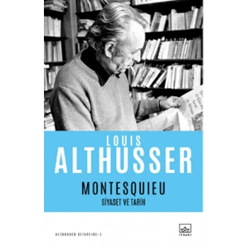 Montesquieu – Siyaset ve Tarih