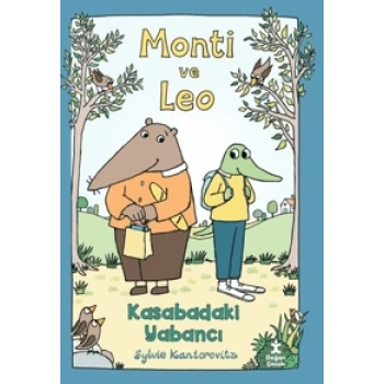 Monti ve Leo – Kasabadaki Yabancı  (Ciltli)