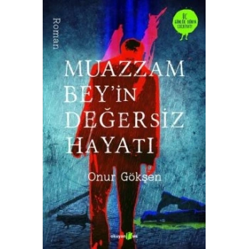 Muazzam Beyin Değersiz Hayatı