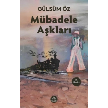 Mübadele Aşkları