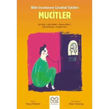 Mucitler – Genç Bilim İnsanları