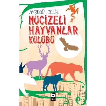 Mucizeli Hayvanlar Kulübü