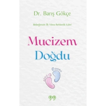 Mucizem Doğdu
