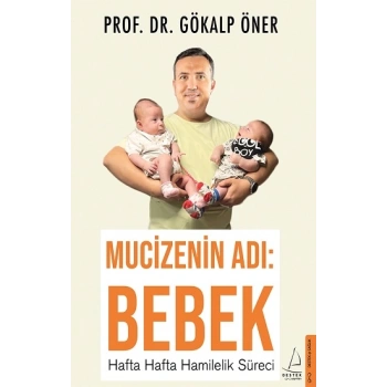 Mucizenin Adı: Bebek