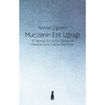 Mucizenin Etik Uğrağı