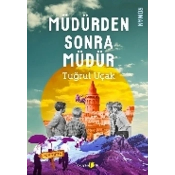 Müdürden Sonra Müdür