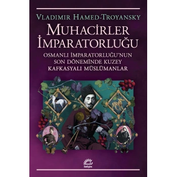 Muhacirler İmparatorluğu