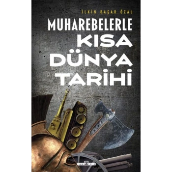 Muharebelerle Kısa Dünya Tarihi