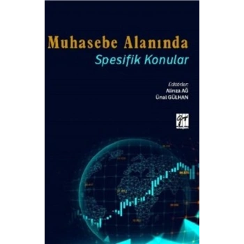 Muhasebe Alanında Spesifik Konular
