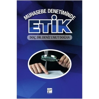 Muhasebe Denetiminde Etik