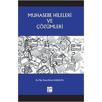 Muhasebe Hileleri ve Çözümleri
