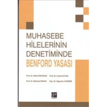 Muhasebe Hilelerinin Denetiminde Benford Yasası