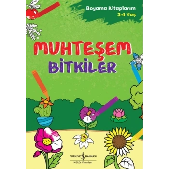 Muhteşem Bitkiler