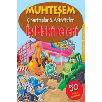 Muhteşem Çıkartmalar Aktiviteler İş Makineleri